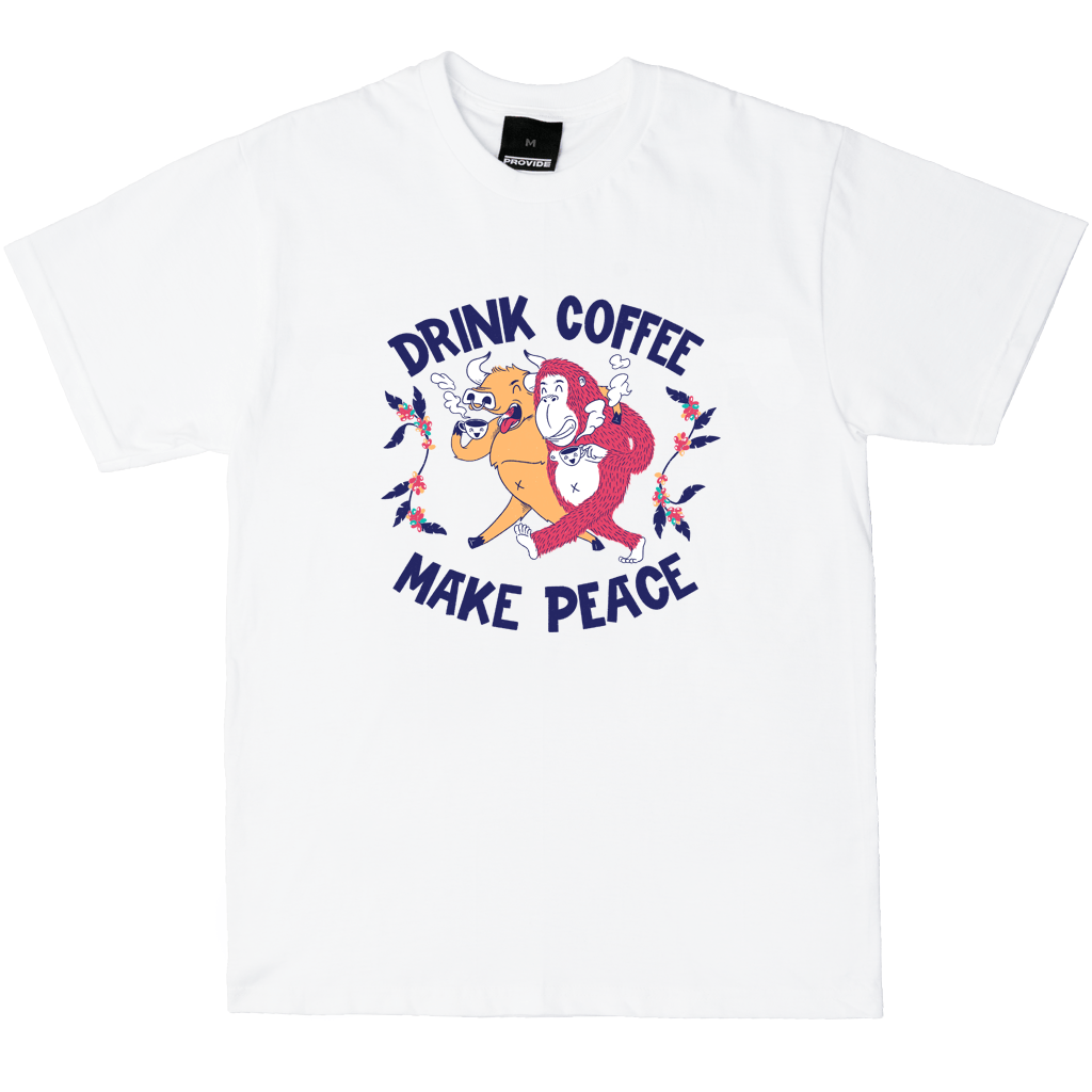 Drink Coffee, Make Peace Tees